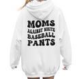 Moms Against Baseball Pants Baseball Mom Cool Women Hoodie Back Print