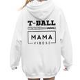 T-Ball Baseball Mom Teeball Mom Mother's Day 2024 Women Hoodie Back Print
