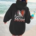 Ball Mom Football Baseball Mom Women Hoodie Back Print Ball Mom Football Baseball Mom Women Hoodie Back Print