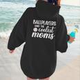 Ballplayers Have The Coolest Moms Baseball Mom Women Hoodie Back Print