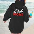 Baseball I Love Baseball Moms Women Hoodie Back Print Baseball I Love Baseball Moms Women Hoodie Back Print