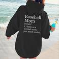 Baseball Mom Definition Sarcastic Sports Women Hoodie Back Print Baseball Mom Definition Sarcastic Sports Women Hoodie Back Print