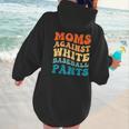 Baseball Moms Against Baseball Pants Groovy Softball Women Hoodie Back Print Baseball Moms Against Baseball Pants Groovy Softball Women Hoodie Back Print