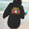 Best Baseball Mom In The World Baseball Women Hoodie Back Print Best Baseball Mom In The World Baseball Women Hoodie Back Print