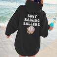Busy Raising Ballers Baseball Mom Groovy Mother Day Women Hoodie Back Print Busy Raising Ballers Baseball Mom Groovy Mother Day Women Hoodie Back Print