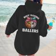 Busy Raising Ballers Basketball Baseball Mom For Women Women Hoodie Back Print Busy Raising Ballers Basketball Baseball Mom For Women Women Hoodie Back Print