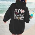 My Heart Is On That Court Baseball Player Baseball Mom Women Hoodie Back Print My Heart Is On That Court Baseball Player Baseball Mom Women Hoodie Back Print