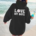I Love My Boys Baseball Moms Women Hoodie Back Print
