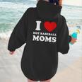 I Love Hot Baseball Moms I Heart Baseball Moms Women Hoodie Back Print I Love Hot Baseball Moms I Heart Baseball Moms Women Hoodie Back Print