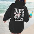 Womens Dibs On The Coach Coach's Wife Quote Baseball Mom Women Hoodie Back Print Womens Dibs On The Coach Coach's Wife Quote Baseball Mom Women Hoodie Back Print