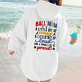 Ball Mom Proud Volleyball Baseball Mom Women Hoodie Back Print Ball Mom Proud Volleyball Baseball Mom Women Hoodie Back Print