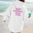 Best Baseball Mom Ever Pink Women Hoodie Back Print Best Baseball Mom Ever Pink Women Hoodie Back Print