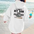 I Can't My Son Has Practice Today Baseball Mom Women Hoodie Back Print