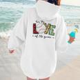 For The Love Of The Game Day Baseball Mom Cheering Lovers Women Hoodie Back Print