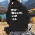 In My Baseball Mom Era Son Baseball Player Pitcher Catcher Women Hoodie Back Print In My Baseball Mom Era Son Baseball Player Pitcher Catcher Women Hoodie Back Print