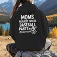 Baseball Mom Game Day Moms Against Pants Women Hoodie Back Print