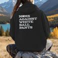 Baseball Moms Against Ball Pants Women Hoodie Back Print Baseball Moms Against Ball Pants Women Hoodie Back Print