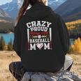 Crazy Proud Always Loud Baseball Mom Mother's Day Women Hoodie Back Print