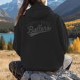 I Only Raise Ballers Baseball Mom & Parent Sports Women Hoodie Back Print I Only Raise Ballers Baseball Mom & Parent Sports Women Hoodie Back Print
