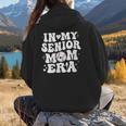 In My Senior Mom Era Class Of 2024 Groovy Baseball Mom Life Women Hoodie Back Print In My Senior Mom Era Class Of 2024 Groovy Baseball Mom Life Women Hoodie Back Print