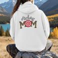 Archery Mom Dance Mom Baseball Mom Mother Day Women Hoodie Back Print Archery Mom Dance Mom Baseball Mom Mother Day Women Hoodie Back Print