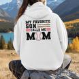 My Favorite Son Calls Me Mom Baseball Mom Women Hoodie Back Print My Favorite Son Calls Me Mom Baseball Mom Women Hoodie Back Print