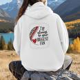 I'Ll Always Be Your Biggest Fan Baseball Mom s Premium Women Hoodie Back Print I'Ll Always Be Your Biggest Fan Baseball Mom s Premium Women Hoodie Back Print