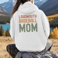 Loudmouth Baseball Mom Sports Cute Text Premium Women Hoodie Back Print Loudmouth Baseball Mom Sports Cute Text Premium Women Hoodie Back Print