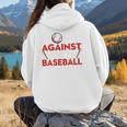 Mom Against Baseball Pants Shirt Baseball Mom Women Hoodie Back Print Mom Against Baseball Pants Shirt Baseball Mom Women Hoodie Back Print