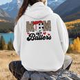 Mom Of Ballers Soccer Baseball Mom Soccer Baseball Mother Women Hoodie Back Print Mom Of Ballers Soccer Baseball Mom Soccer Baseball Mother Women Hoodie Back Print