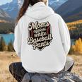 Moms Against Baseball Pants Baseball Mom Premium Tri-Blend Women Hoodie Back Print