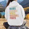 Moms Against Baseball Pants Baseball Mom Retro Women Hoodie Back Print Moms Against Baseball Pants Baseball Mom Retro Women Hoodie Back Print