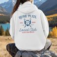 Spring 2024 Season Cute Baseball Mom Home Plate Social Club Women Hoodie Back Print Spring 2024 Season Cute Baseball Mom Home Plate Social Club Women Hoodie Back Print