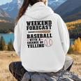 Weekend Forecast Baseball Baseball Mom Women Hoodie Back Print Weekend Forecast Baseball Baseball Mom Women Hoodie Back Print