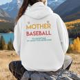 When A Mother Signs Child Up For Baseball Baseball Mom Premium Women Hoodie Back Print When A Mother Signs Child Up For Baseball Baseball Mom Premium Women Hoodie Back Print