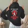Act Like a Lady Scream Like a Baseball Mom Baseball Women Hoodie Back Print Act Like a Lady Scream Like a Baseball Mom Baseball Women Hoodie Back Print