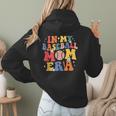 In My Baseball Mom Era Cute Mommy Groovy Women Hoodie Back Print