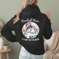 Baseball Mom It's Not For The Weak Funny Baseball Mom Women Women Hoodie Back Print Baseball Mom It's Not For The Weak Funny Baseball Mom Women Women Hoodie Back Print