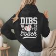 Dibs On The Coach Coach's Wife Quote Baseball Mom Women Hoodie Back Print Dibs On The Coach Coach's Wife Quote Baseball Mom Women Hoodie Back Print