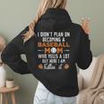 I Didn't Plan On Becoming a Baseball Mom Women Hoodie Back Print