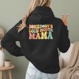 Groovy Somebody's Loud Mouth Mama Baseball Mom Mother's Day Women Hoodie Back Print