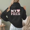 My Heart Is On That Court Baseball Mom Women Hoodie Back Print My Heart Is On That Court Baseball Mom Women Hoodie Back Print