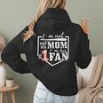 I'm Not Just His Mom I'm His One Fan Proud Baseball Mom Women Hoodie Back Print I'm Not Just His Mom I'm His One Fan Proud Baseball Mom Women Hoodie Back Print