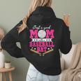 Just A Good Mom With A Baseball Bat Baseball Mom Women Hoodie Back Print