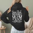 Living That Baseball Mom Life Sporty Humor Women Hoodie Back Print