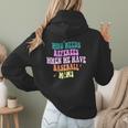 Who Needs Referees When We Have Baseball Moms Women Hoodie Back Print Who Needs Referees When We Have Baseball Moms Women Hoodie Back Print