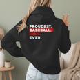 Proudest Baseball Mom Ever Women Hoodie Back Print Proudest Baseball Mom Ever Women Hoodie Back Print