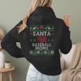 Santa Loves Baseball Moms Ugly Christmas Women Hoodie Back Print