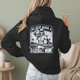 So God Made A Baseball Mom Baseball Player Women Hoodie Back Print So God Made A Baseball Mom Baseball Player Women Hoodie Back Print