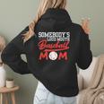 Somebody's Loud Mouth Baseball Mom Mama Women Hoodie Back Print Somebody's Loud Mouth Baseball Mom Mama Women Hoodie Back Print